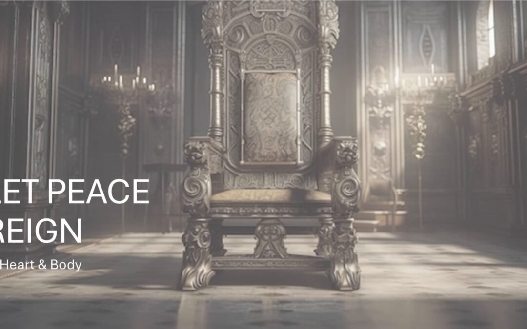 Unity Series: Let Peace Reign – Colossians 3:15